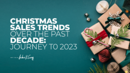 Christmas Sales Trends Over the Past Decade: A Journey to 2023