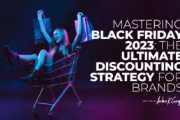 Mastering Black Friday 2023: The Ultimate Discounting Strategy for Brands