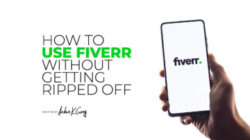 How to Use Fiverr Without Getting Ripped Off